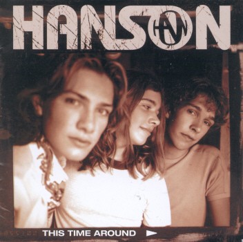 THIS TIME AROUND-HANSON