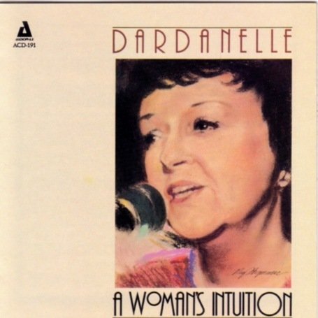 WOMAN'S INTUITION-DARDANELLE