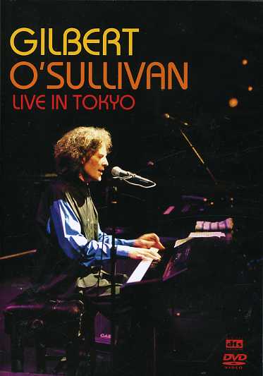 LIVE IN TOKIO-GILBERT O'SULLIVAN