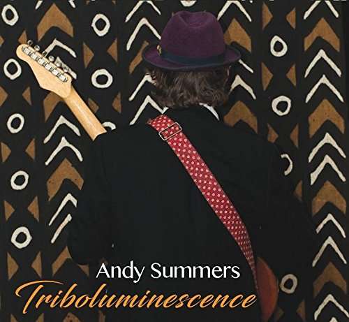 TRIBOLUMINESCENCE (UK)-ANDY SUMMERS