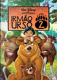 IRMAO URSO 2 (BROTHER BEAR 2) + INGRESSO FAMILIA..-IRMAO URSO 2 + INGRESSO FAMILIA DO FUTURO