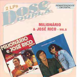 Dose Dupla, Vol. 2 - Milionário e José Rico