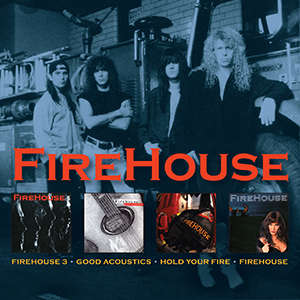 GOOD ACOUSTICS / HOLD YOUR FIRE / FIREHOUSE /-FIREHOUSE