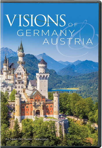 VISIONS OF GERMANY & AUSTRIA-VISIONS OF GERMANY & AUSTRIA