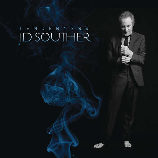 TENDERNESS-J.D. SOUTHER
