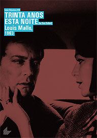 TRINTA ANOS ESTA NOITE - LE FEU FOLLET (1963) (LOU-MAURICE RONET / HUBERT DESCHAMPS / JEANNE 