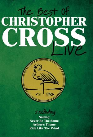 CHRISTOPHER CROSS - THE BEST OF CHRISTOPHER CROSS LIVE - CD Point