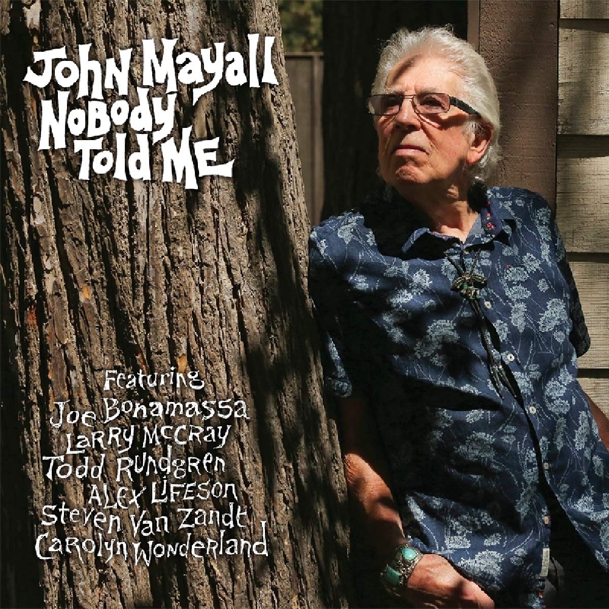 NOBODY TOLD ME-JOHN MAYALL