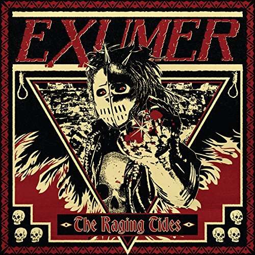 RAGING TIDES-EXUMER