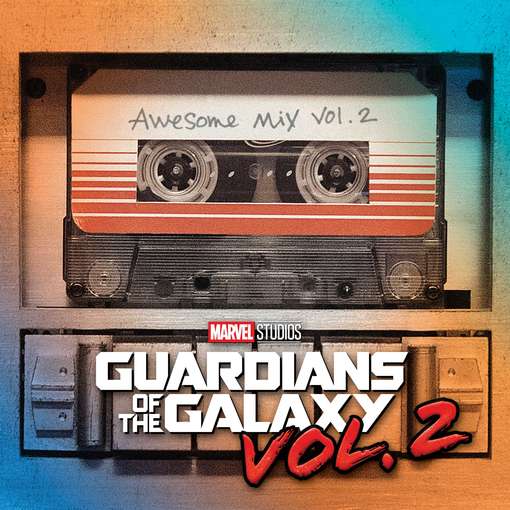 GUARDIANS OF THE GALAXY 2: AWESOME MIX 2 / O.S.T-GUARDIANS OF THE GALAXY 2: AWESOME MIX 2 / O.S.T
