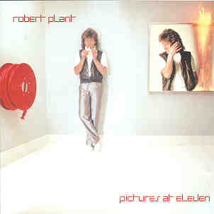 PICTURES AT ELEVEN + 2-ROBERT PLANT
