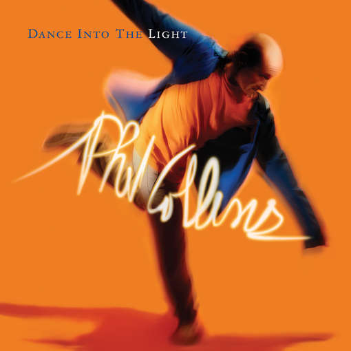 DANCE INTO THE LIGHT (DLX)-PHIL COLLINS