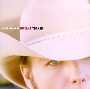 LONG WAY HOME (MOD)-DWIGHT YOAKAM
