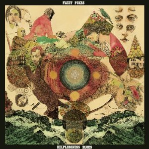 HELPLESSNESS BLUES-FLEET FOXES