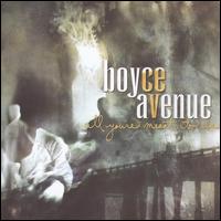 ALL YOU'RE MEANT TO BE-BOYCE AVENUE