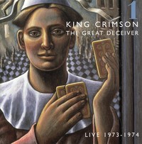 GREAT DECEIVER 1-KING CRIMSON