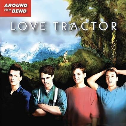 AROUND THE BEND (40TH ANNIVERSARY) (ANIV) (ECO)-LOVE TRACTOR