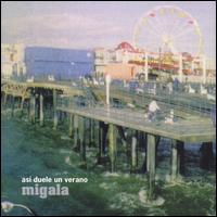 ASI DUELE UN VERANO-MIGALA