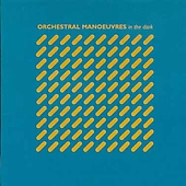 ORCHESTRAL MANOEUVRES IN THE DARK-ORCHESTRAL MANOEUVRES IN THE DARK