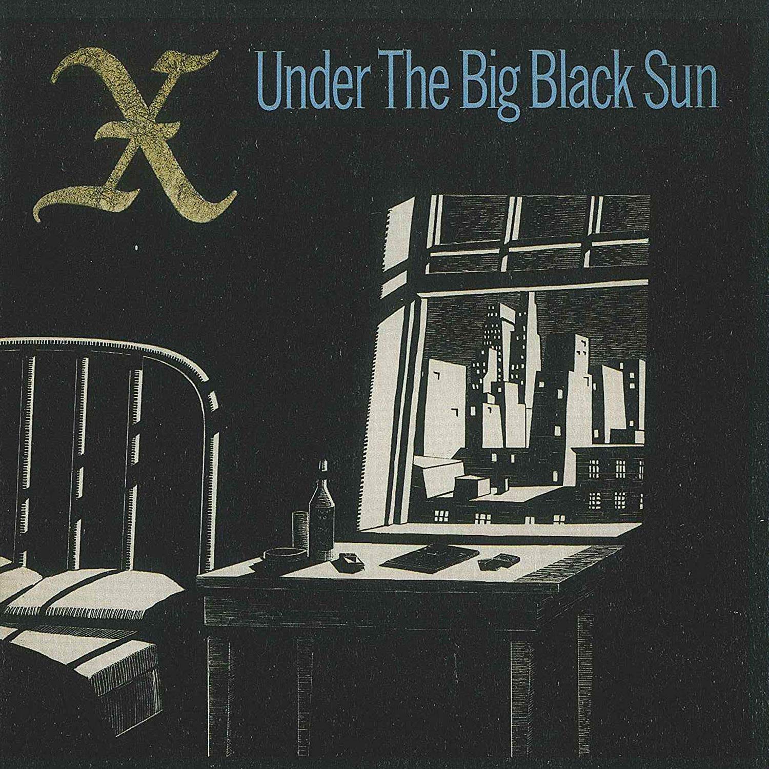 UNDER THE BIG BLACK SUN-X