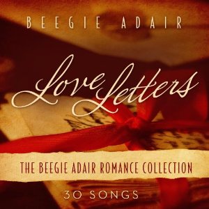 LOVE LETTERS: ROMANCE COLLECTION-BEEGIE ADAIR