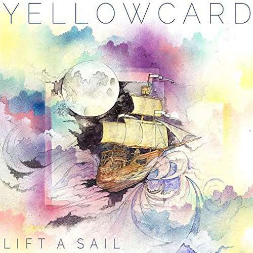 LIFT A SAIL-YELLOWCARD