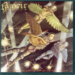IF I WERE BRITTANIA I'D WAIVE THE RULES (RMST)-BUDGIE