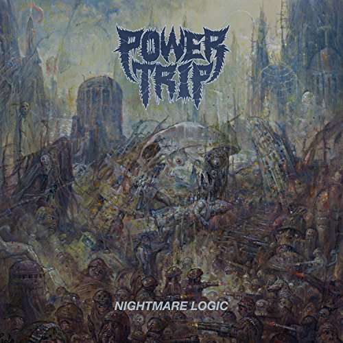 NIGHTMARE LOGIC-POWER TRIP