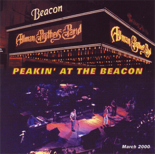 PEAKIN' AT THE BEACON-ALLMAN BROTHERS BAND