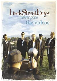 NEVER GONE: THE VIDEOS-BACKSTREET BOYS