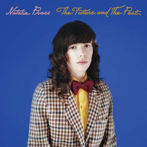FUTURE & THE PAST (DIG)-NATALIE PRASS