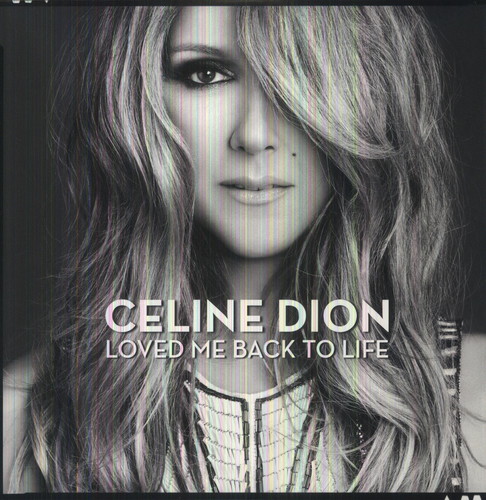 LOVED ME BACK TO LIFE (GER)-CELINE DION