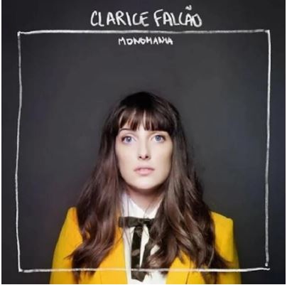 MONOMANIA-CLARICE FALCAO