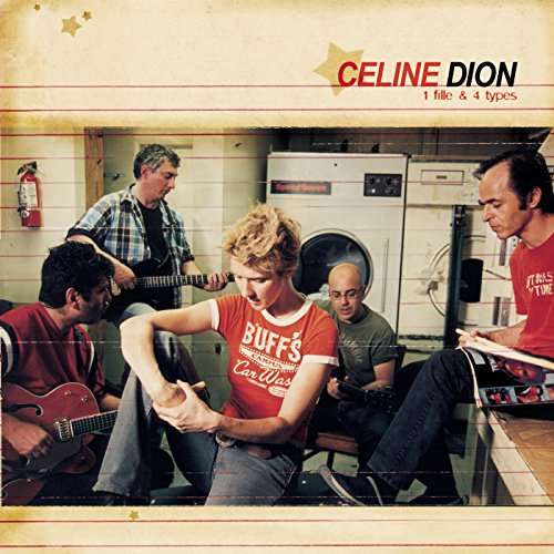 1 FILLE & 4 TYPES (HK)-CELINE DION