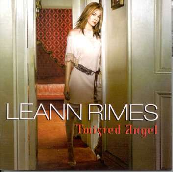 TWISTED ANGEL-LEANN RIMES