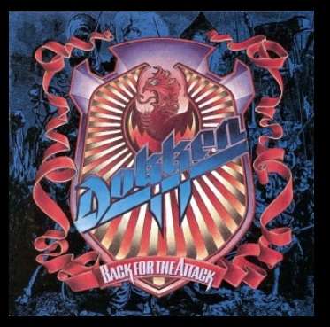BACK FOR THE ATTACK (UK)-DOKKEN