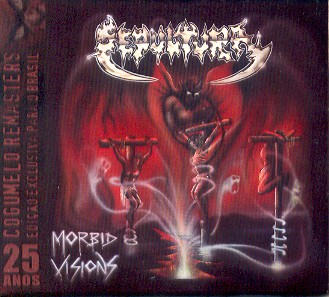 MORBID VISIONS (BONUS) (DIGIPACK) (RMST)-SEPULTURA