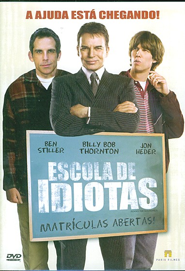 ESCOLA DE IDIOTAS - SCHOOL FOR SCOUNDRELS (2006)-ESCOLA DE IDIOTAS - SCHOOL FOR SCOUNDRELS (2006)