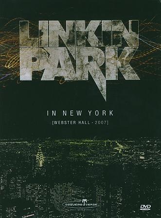 IN NEW YORK (WEBSTER HALL - 2007) (DIGIPACK)-LINKIN PARK