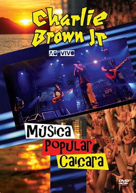 MUSICA POPULAR CAICARA - AO VIVO-CHARLIE BROWN JR