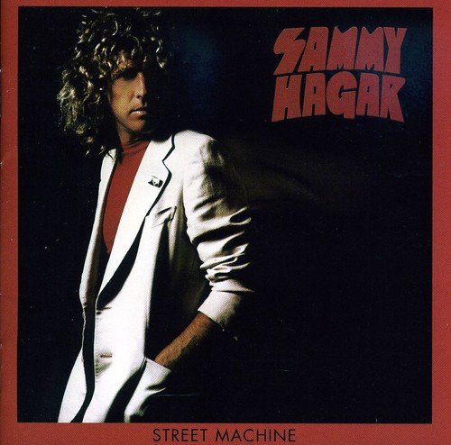 STREET MACHINE-SAMMY HAGAR