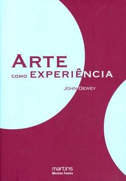 ARTE COMO EXPERIENCIA - ART AS EXPERIENCE-JOHN DEWEY